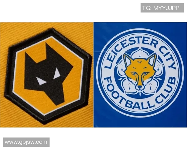 狼队与莱切精彩对决直播预告分析及赛前阵容解析