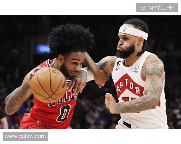 公牛队与猛龙队精彩对决全场回顾与精彩瞬间集锦