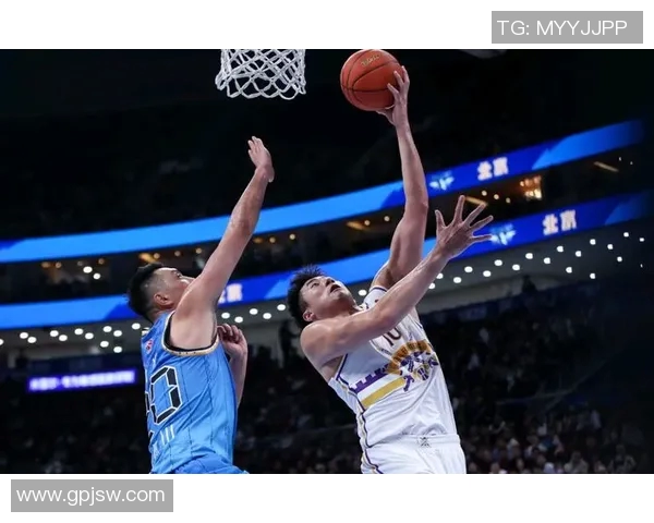 北京首钢与新疆精彩对决全场录像回放分析与精彩瞬间回顾